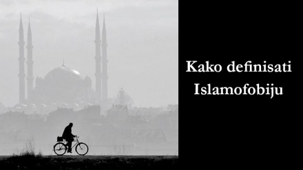 Kako definisati Islamofobiju? (05.09.2015)