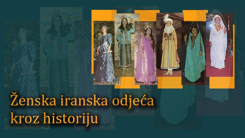 Ženska Iranska odjeća kroz historiju