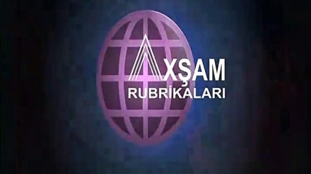 XƏBƏRLƏR    03-08-2020 - 02    -     AXŞAM RUBRİKALARI