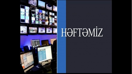 HƏFTƏMİZ   -  07-01-2019 