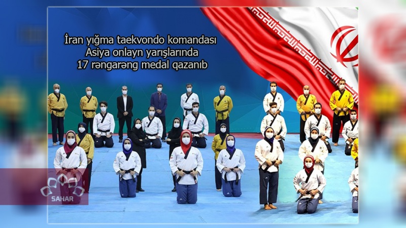 İran yığma taekvondo komandası Asiya onlayn yarışlarında 17 rəngarəng medal qazanıb
