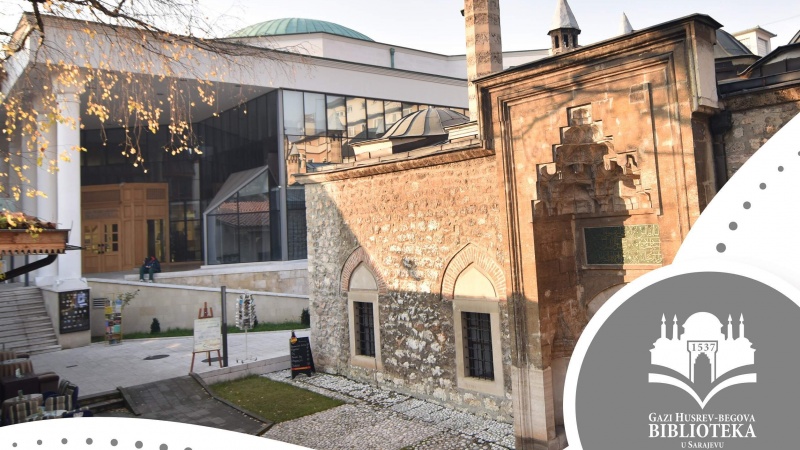 Gazi Husrev-begova biblioteka u Sarajevu sutra obilježava 484. godišnjicu osnivanja i rada