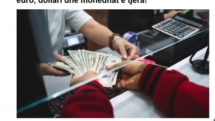 Këmbimi valutor/ Ja me sa blihet dhe shitet sot euro, dollari dhe monedhat e tjera!