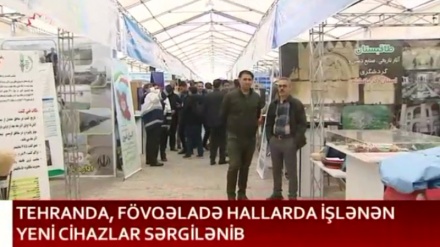 Tehranda fövqəladə hallarda işlənən yeni cihazlar sərgilənib