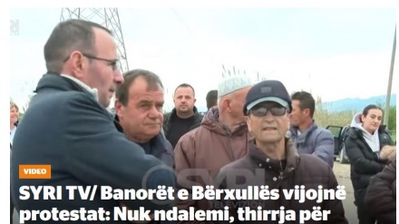 Banorët e Bërxullës vijojnë protestat: Nuk ndalemi, thirrja për Ramën 