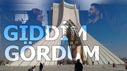 Tehranda GİTTİM GÖRDÜM