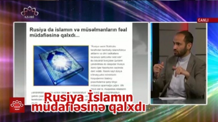 Rusiya İslamın müdafiəsinə qalxdı
