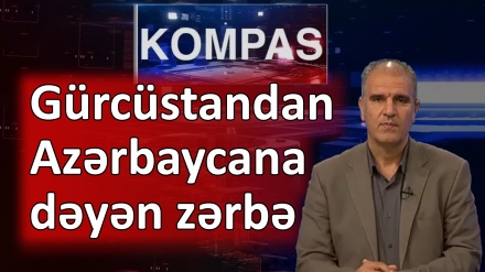 Gürcüstandan Azərbaycana dəyən zərbə