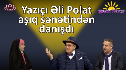 Yazıçı Əli Polat aşıq sənətindən danışdı