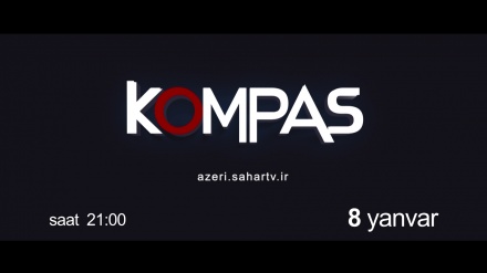 Kompas proqramının bu axşamki efirində hansı mövzu müzakirə olunacaq?