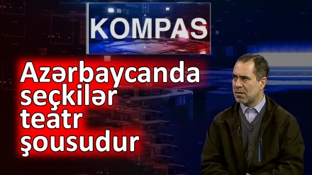 Azərbaycanda seçkilər teatr şousudur