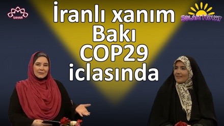 İranlı xanım Bakı COP29 iclasında 
