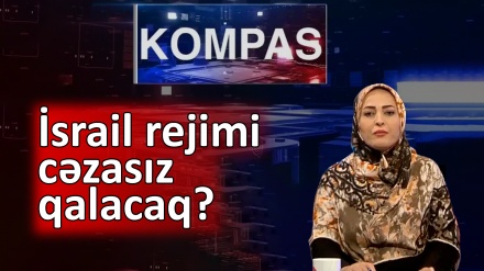 İsrail rejimi cəzasız qalacaq?