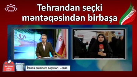 Tehrandan seçki məntəqəsindən birbaşa