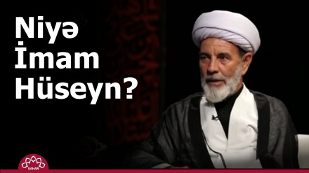 Niyə İmam Hüseyn?