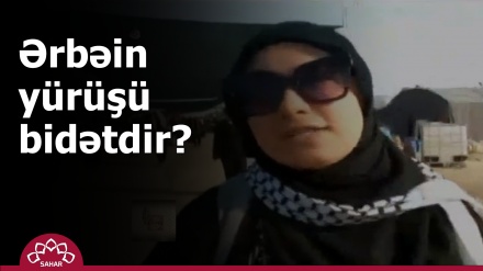 Ərbəin yürüşü bidətdir?