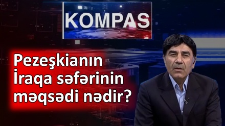 Pezeşkianın İraqa səfərinin məqsədi nədir?