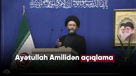  Ayətullah Amilidən açıqlama