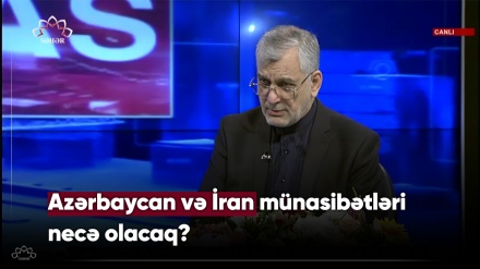 Azərbaycan və İran münasibətləri necə olacaq?