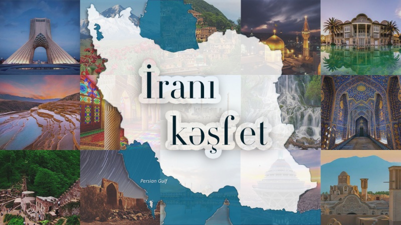 İRANI KƏŞF ET