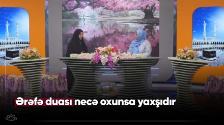 Ərəfə duası necə oxunsa yaxşıdır